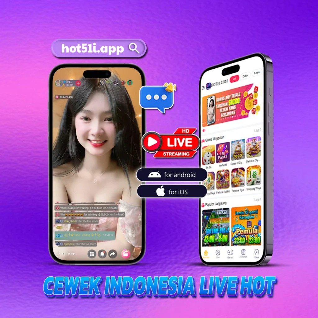 Hot51apps.vip: Indonesian Girls on Hot51 Love Casual Live Chats with Viewers