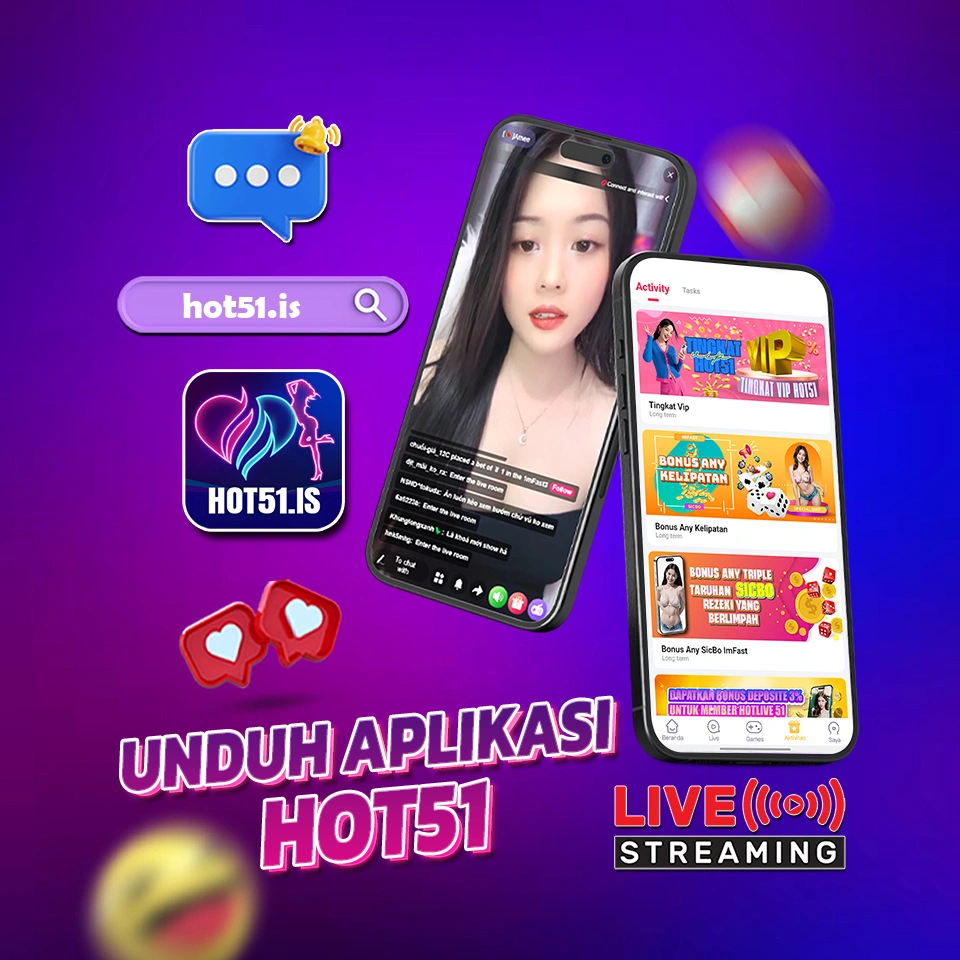 Hot51apps.vip: Indonesian Cute Girls on Hot51 Make Viewers Feel Noticed