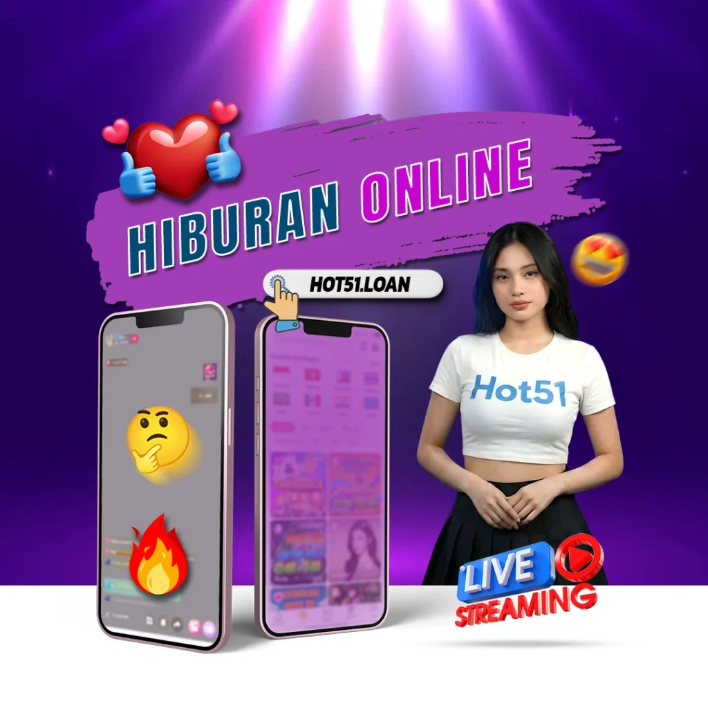 Hot51 Aplikasi Live: Panduan Lengkap untuk Pengguna di Indonesia