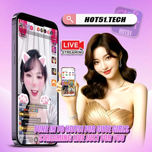 Hot51 Aplikasi Hiburan Live Streaming Indonesia