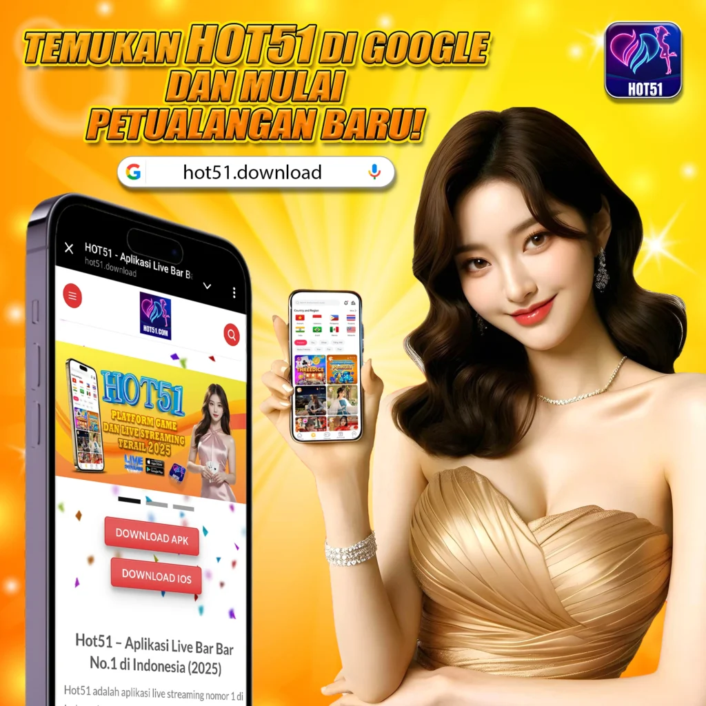 Hot51 Live App Indonesia: Panduan Lengkap Platform Streaming Interaktif