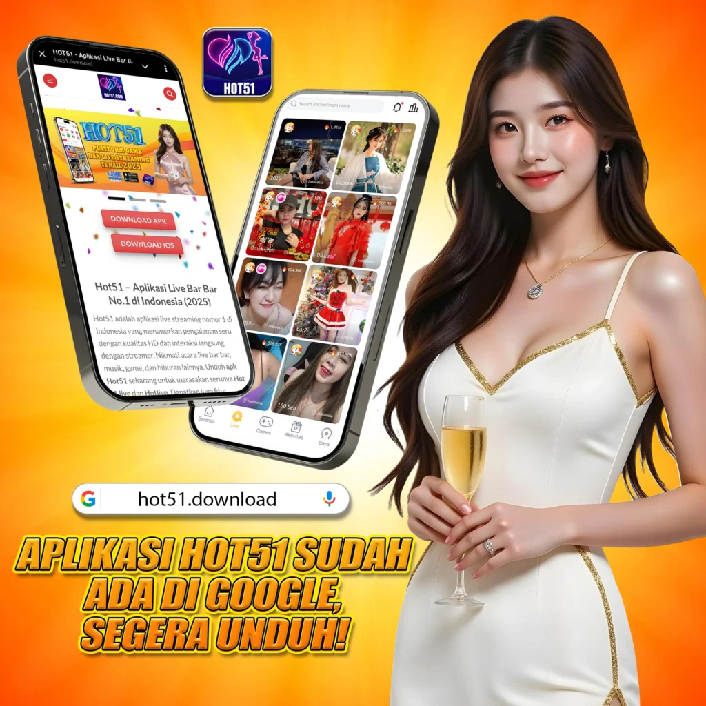 Hot51 Live App Indonesia: Panduan Lengkap Platform Streaming Interaktif