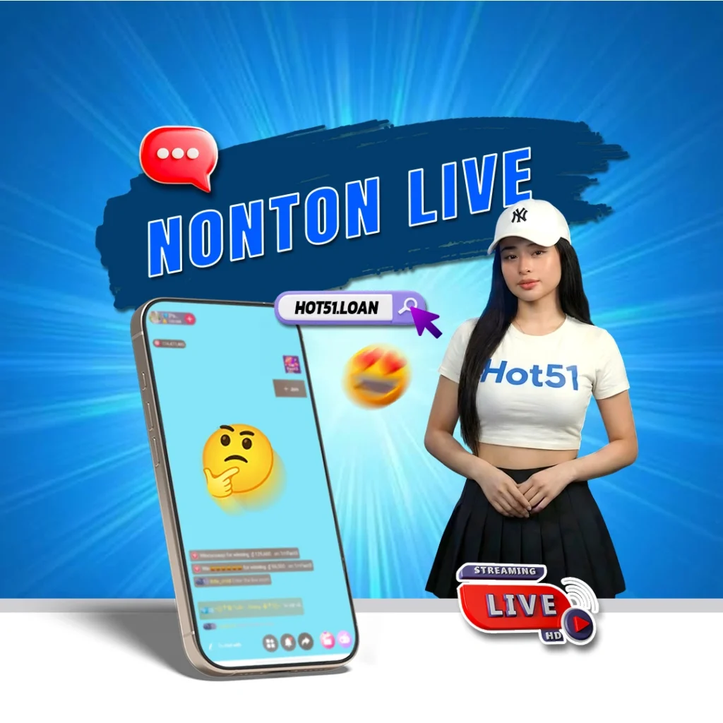 Hot51 Aplikasi Hiburan Live Streaming Indonesia